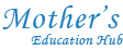 Mothers Education Hub
