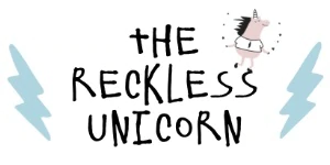 The Reckless Unicorn