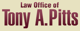 Law Office of Tony A. Pitts