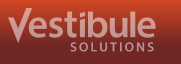 Vestibule Solutions