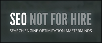 SEO Not For Hire