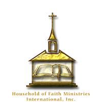 Household of Faith Ministries Int'l, Inc.