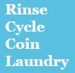 Rinse Cycle Coin Laundry