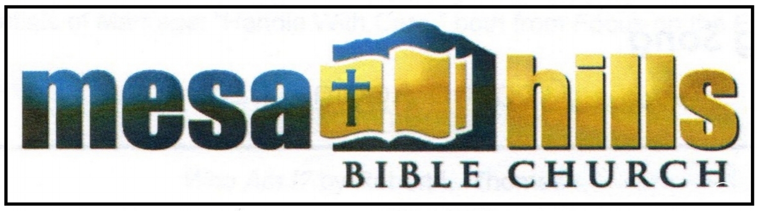 MESA HILLS BIBLE CHURCH
