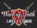 Word of Faith Love Center